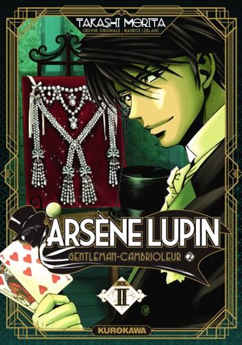 Arsène Lupin T.02 : Arsène Lupin, gentleman-cambrioleur