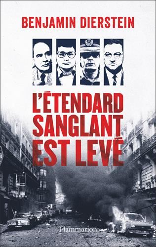 Bleus, blancs, rouges T.02 : L'étendard sanglant est levé