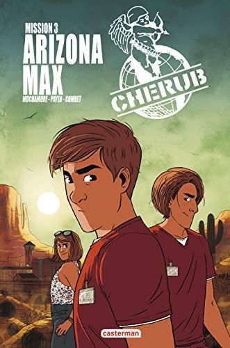 Cherub T.03 : Arizona Max