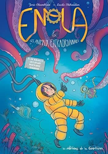 Enola & les animaux extraordinaires T.03 : Le kraken qui avait mauvaise haleine