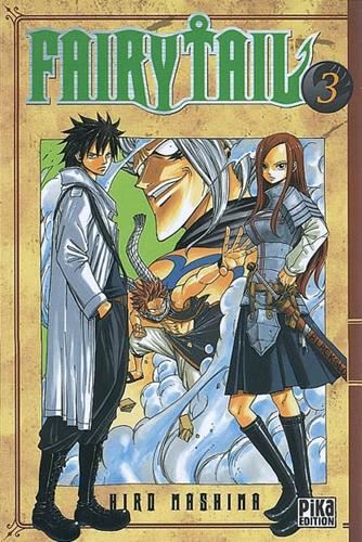 Fairy tail T.03 : Fairy Tail