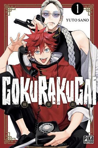 Gokurakugai T.01 : Gokurakugai