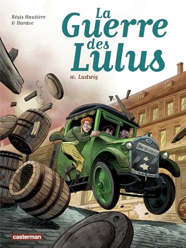 Guerre des Lulus (La) T.10 : Ludwig