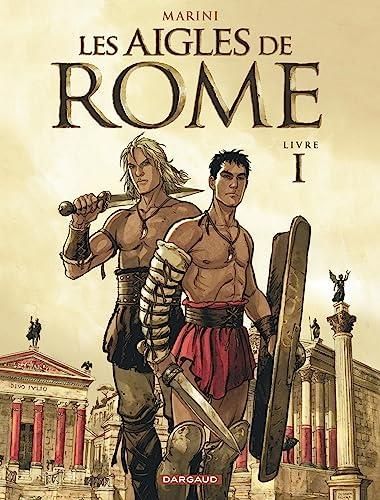Les Aigles de rome t.01