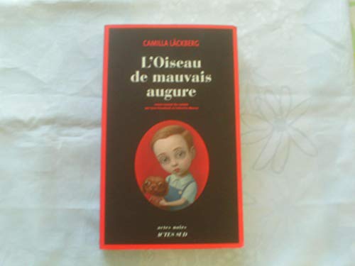 Oiseau de mauvaise augure (L') T4