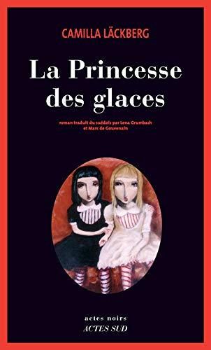 Princesse des glaces (La) T1