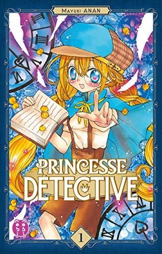 Princesse détective t.1